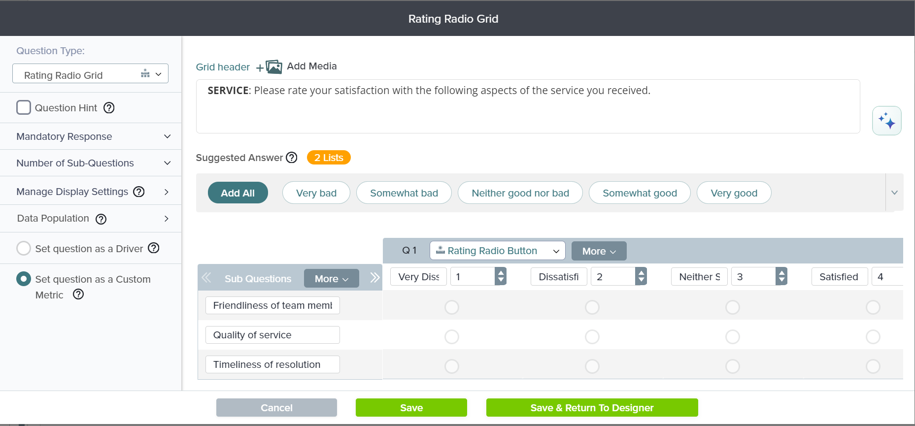 Rating Scale Grid of customer service questions set as Custom Metric